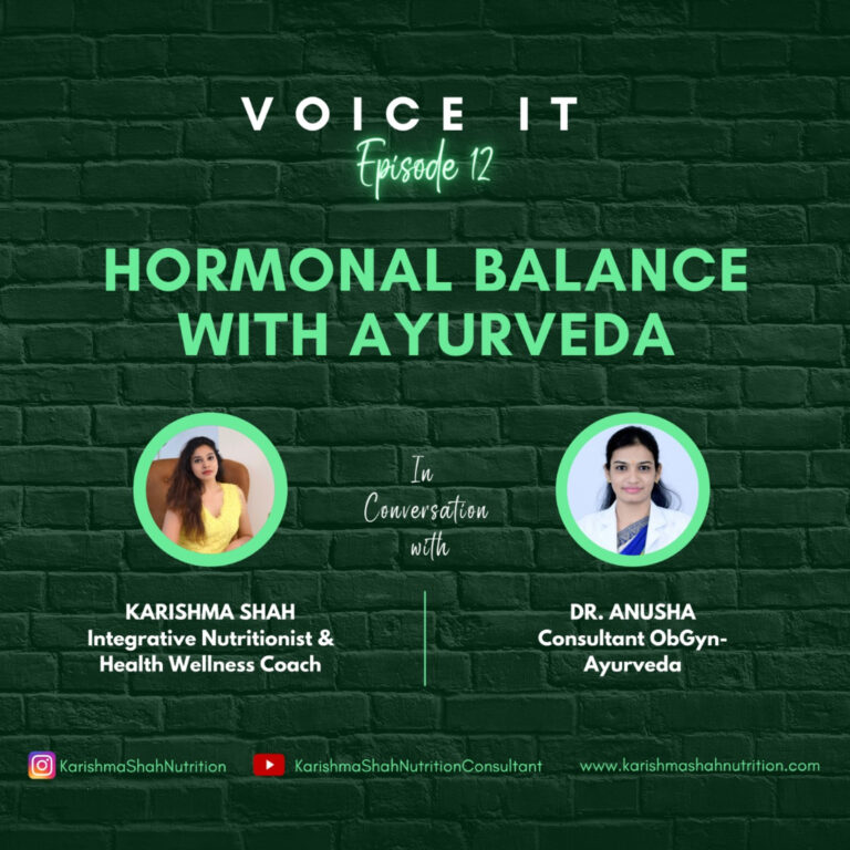 Voice It Episode 12: Hormonal Balance with Ayurveda